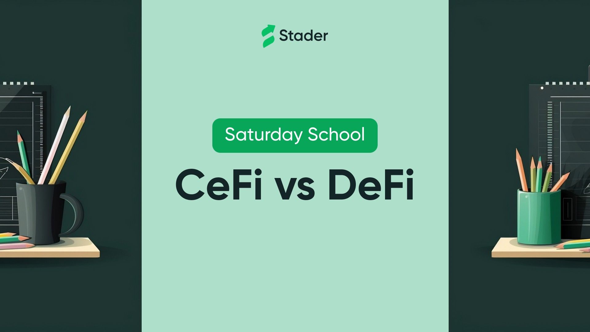 Stader Saturday School: CeFi vs DeFi